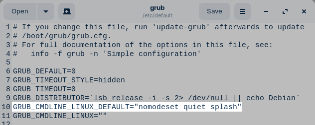 GRUB_CMDLINE_LINUX_DEFAULT="nomodeset quiet splash"